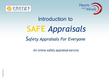 Introduction to SAFE Appraisals Safety Appraisals For Everyone
