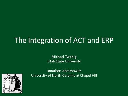 The Integration of ACT and ERP