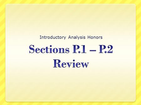 Introductory Analysis Honors