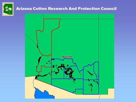 Arizona Cotton Research And Protection Council. ACRES BY COUNTY 2006 ARIZONA PINK BOLLWORM ERADICATION PROGRAM.