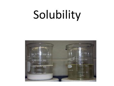 Solubility. Solubility = the max amount of solute that can be dissolved in a solvent Many solids and gases dissolve in water As you increase the temperature,