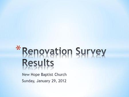 New Hope Baptist Church Sunday, January 29, 2012.