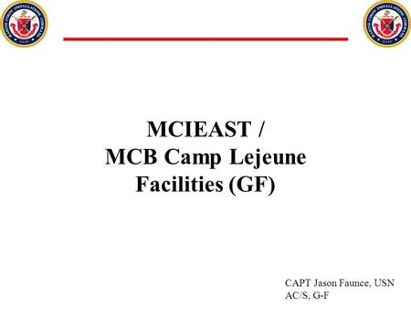 MCIEAST / MCB Camp Lejeune Facilities (GF)