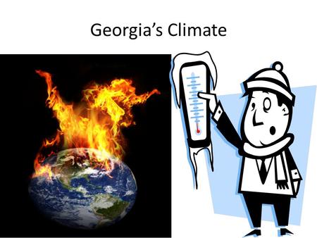 Georgia’s Climate.