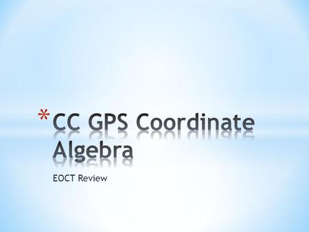 CC GPS Coordinate Algebra