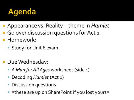 Agenda Appearance vs. Reality – theme in Hamlet