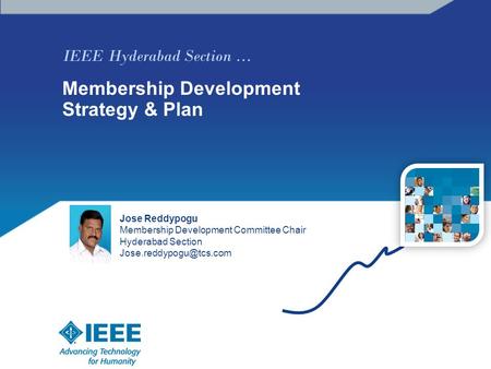 IEEE Hyderabad Section … Membership Development Strategy & Plan