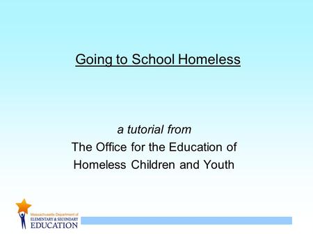 Going to School Homeless