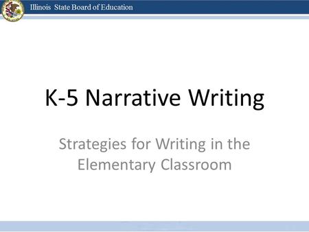 Strategies for Writing in the Elementary Classroom