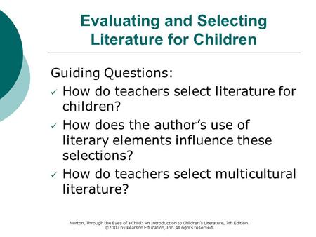 Evaluating and Selecting Literature for Children