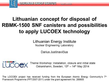 Lithuanian concept for disposal of