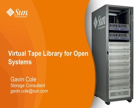 Virtual Tape Library for Open Systems