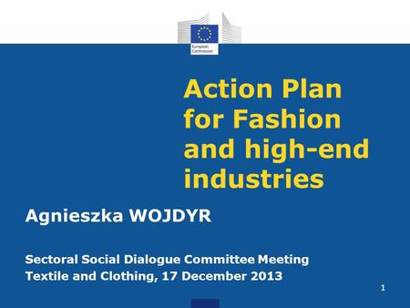 Action Plan for Fashion and high-end industries