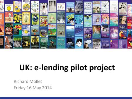 UK: e-lending pilot project