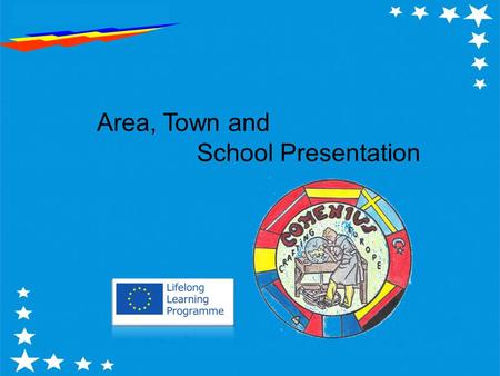 Area, Town and School Presentation. Romania -The Historical Province of Moldavia o The historical province of Moldavia is a former principality from.