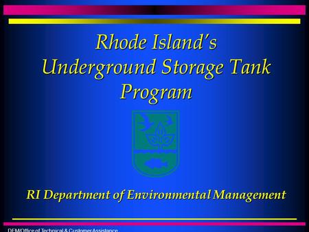 Rhode Island’s Underground Storage Tank Program