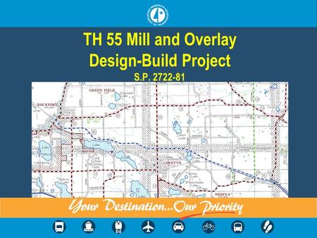 TH 55 Mill and Overlay Design-Build Project S.P. 2722-81.