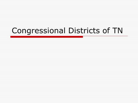 Congressional Districts of TN