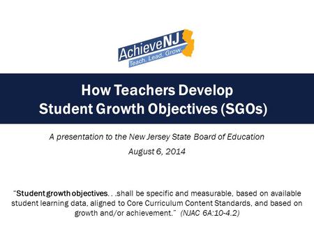 How Teachers Develop Student Growth Objectives (SGOs)