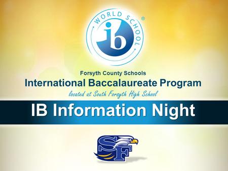 Forsyth County Schools International Baccalaureate Program