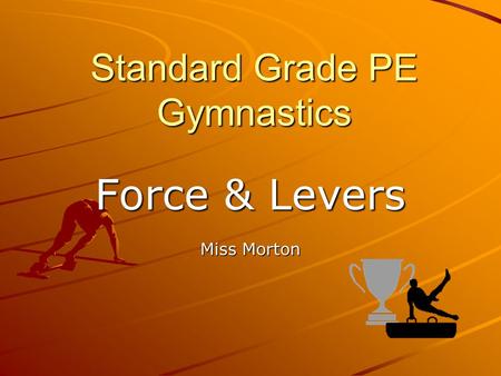 Standard Grade PE Gymnastics