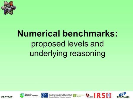 Numerical benchmarks: proposed levels and underlying reasoning