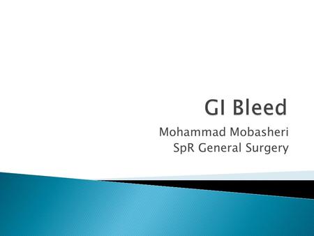 Mohammad Mobasheri SpR General Surgery