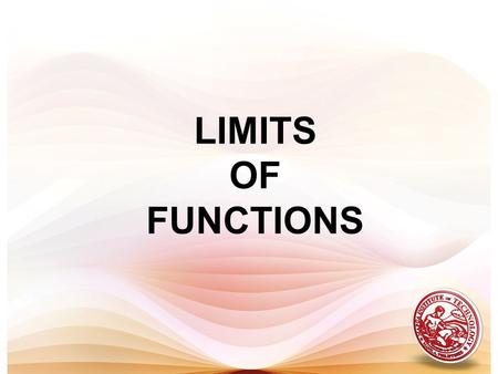LIMITS OF FUNCTIONS.