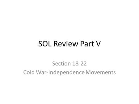 Section Cold War-Independence Movements