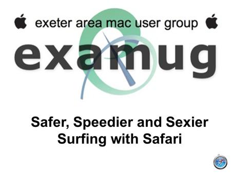 Safer, Speedier and Sexier Surfing with Safari. Which Web Browser?