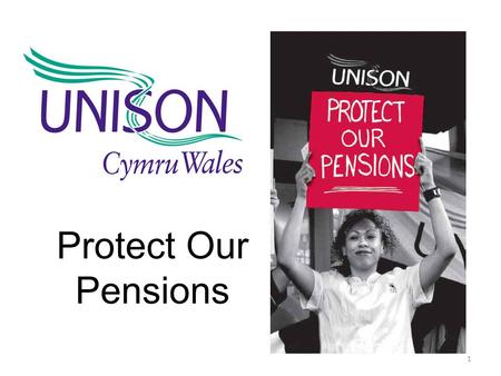 Protect Our Pensions 1. The crisis is not of our making The price of this financial crisis is being borne by people who absolutely did not cause it,