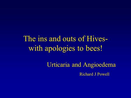The ins and outs of Hives- with apologies to bees!