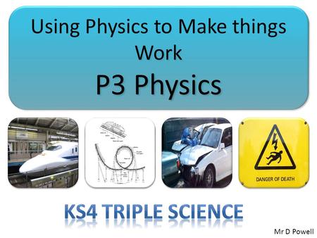 Using Physics to Make things Work