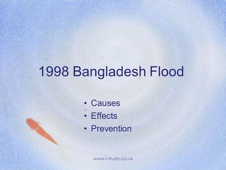 1998 Bangladesh Flood Causes Effects Prevention www.i-study.co.uk.