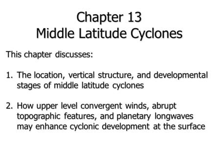 Middle Latitude Cyclones
