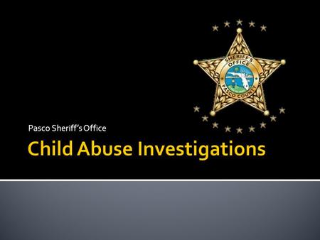 Child Abuse Investigations