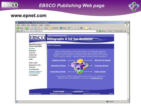 Online Databases for Academic Libraries EBSCO Publishing Web page www.epnet.com.