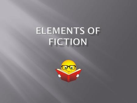 Elements of Fiction.