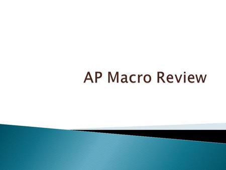 AP Macro Review.