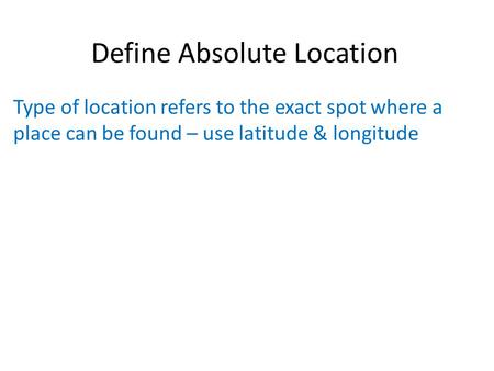 Define Absolute Location