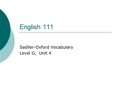 Sadlier-Oxford Vocabulary Level G, Unit 4