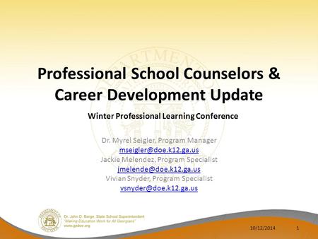 Professional School Counselors & Career Development Update