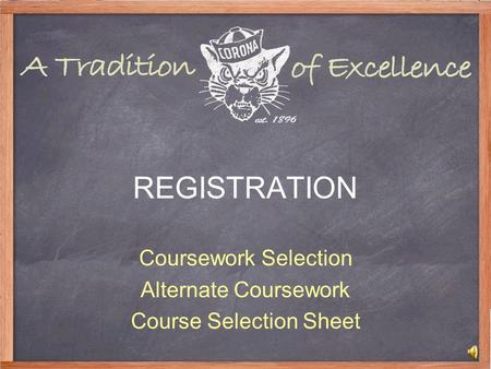 REGISTRATION Coursework Selection Alternate Coursework Course Selection Sheet.