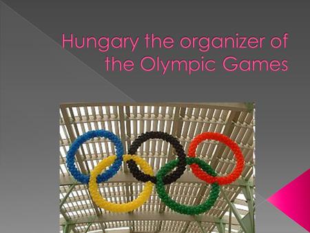  They would keep it on Budapest in Puskás Ferenc Stadi um if Hungary organize d the Olympic Games. The topic of the show would be Hungarian peculiarities.