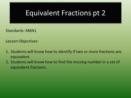Equivalent Fractions pt 2