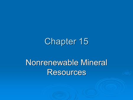 Nonrenewable Mineral Resources