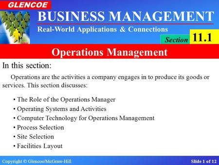 In this section: Operations are the activities a company engages in to produce its goods or services. This section discusses: The Role of the Operations.