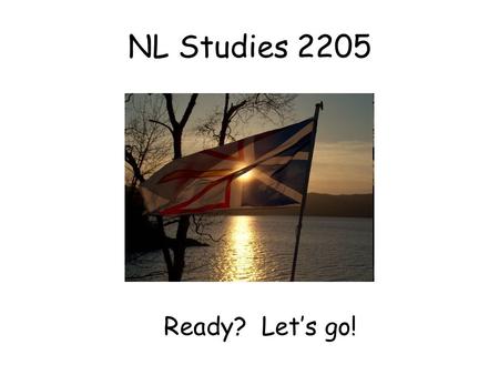 NL Studies 2205 Ready? Let’s go!.
