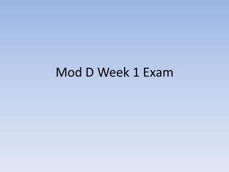 Mod D Week 1 Exam. How many muscles control the movement of the eye?