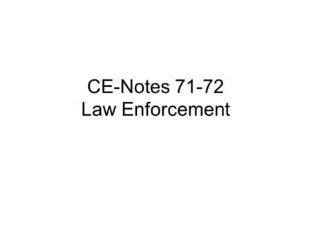 CE-Notes 71-72 Law Enforcement. DO NOW: Week 13 MONDAY: 1.What was the 1st social contract in the colonies? 2.What English document first limited the.